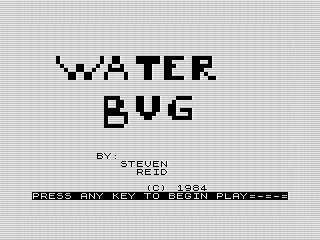 Water Bug, Intro, ZX81 Screenshot, 1984 by Steven Reid